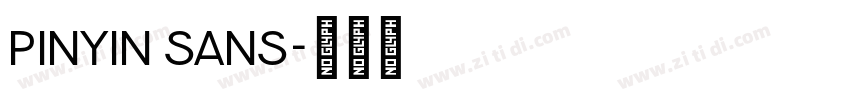Pinyin Sans字体转换 Pinyin Sans字体转换